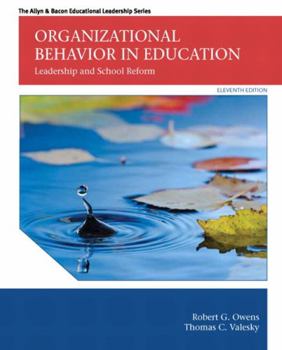 Organizational Behavior in Education: Leadership and School Reform