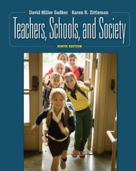 Teachers, Schools, and Society [With Booklet]