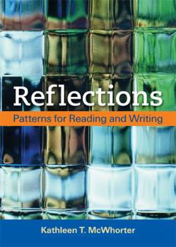 Reflections: Patterns for Reading and Writing