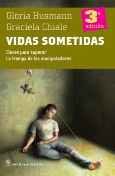 Vidas Sometidas [Spanish]