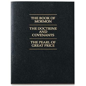 The Book of Mormon, the Doctrine and Cov
