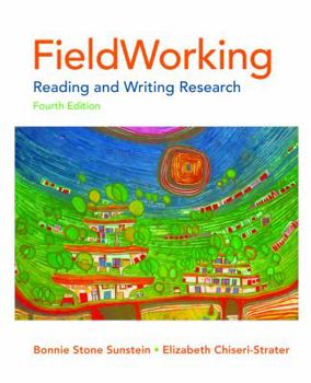 Fieldworking: Reading and Writing Research