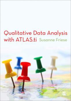 Qualitative Data Analysis with ATLAS.ti