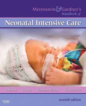 Merenstein & Gardner's Handbook of Neonatal Intensive Care