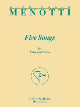 Five Songs: Voice and Piano