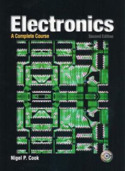 Electronics: A Complete Course