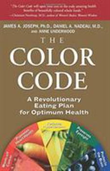 The Color Code: A Revolutionary Eating Plan for Optimum Health