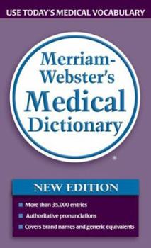 Merriam-Webster's Medical Dictionary