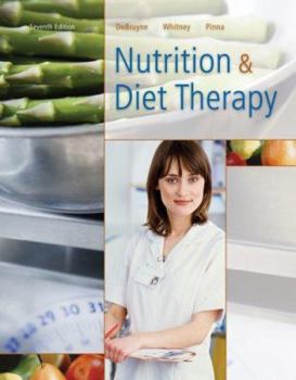 Nutrition and Diet Therapy: Principles and Practice